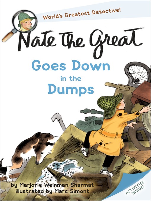Title details for Nate the Great Goes Down in the Dumps by Marjorie Weinman Sharmat - Available